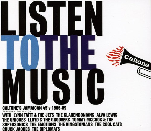 the album cover for Listen To The Music Caltones Jamaican - Listen To The Music: Caltone's Jamaican 45's 1966-69