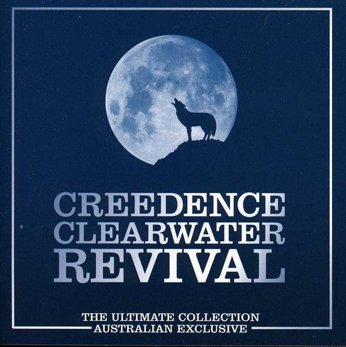 the album cover for Creedence Clearwater Revival - Ultimate Collection: Australian Exclusive [Import]