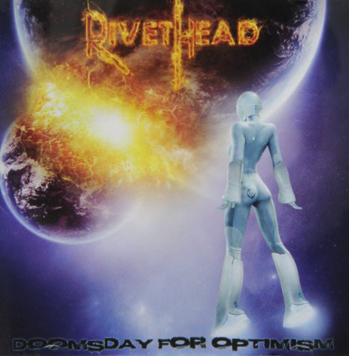 Rivethead - Doomsday For Optimism - Music CD