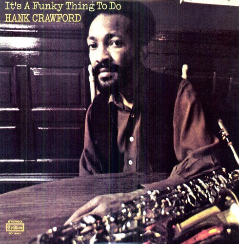 Hank Crawford - It's a Funky Thing to Do Vinyl Record