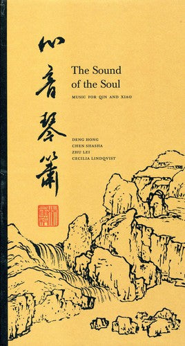 Hong,deng / Shasha,chen - Sound Of The Soul: Music For Qin & Xiao - Music CD