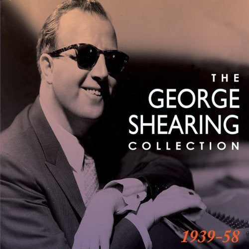 the album cover for George Shearing - The Collection: 1939-58