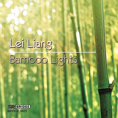 Liang / Lei / Drury / Callithumpian - Bamboo Lights - Music CD