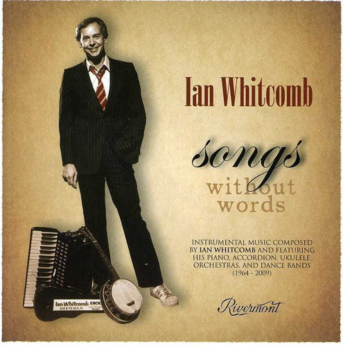 the album cover for Ian Whitcomb - Songs Without Words