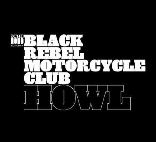 Black Rebel Motorcycle Club - Howl [2LP] Vinyl Record