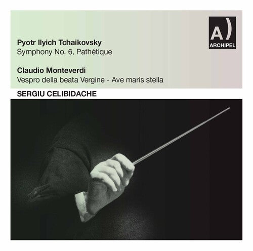 Tchaikovski / Monteverdi / Irso / Celibidache - Symphony 6 / Vespers Of 1610: Ave Maris Stella - Music CD
