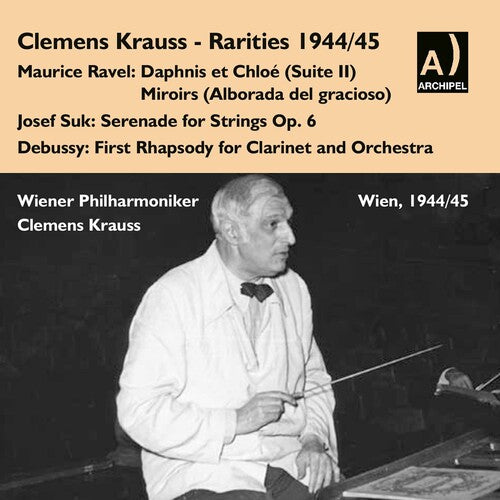 Krauss / Vlach / Wiener Philharmoniker - Rarities 1944/45 - Music CD