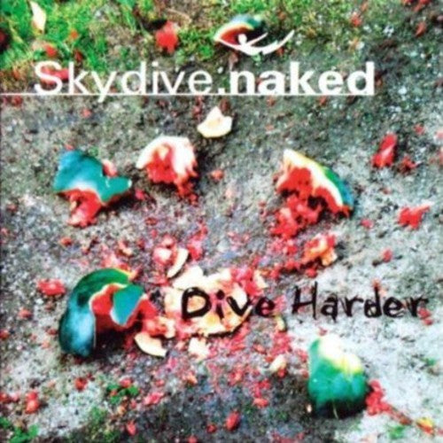 Skydive.naked - Dive Harder - Music CD