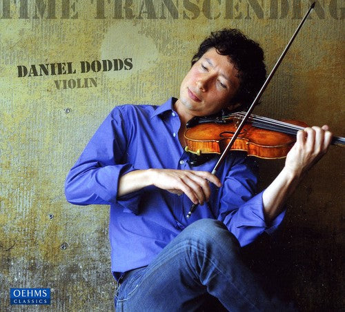 Bach / Ysaye / Berio / Paganini / Dodds - Time Transcending - Music CD