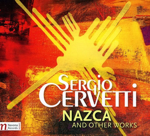 the album cover for Cervetti / Cervetti - Nazca & Other Works