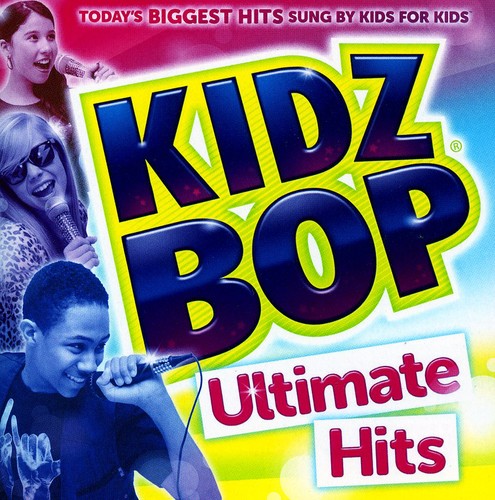 the album cover for Kidz Bop - Kidz Bop Ultimate Hits