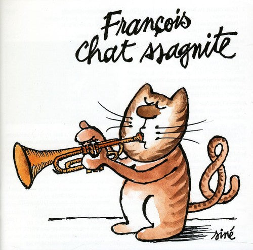 the album cover for Francois Chassagnite - Chat-Ssagnite