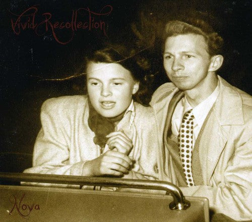 the album cover for Vivid Recollection - Nova [Import]