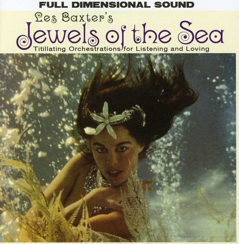 the album cover for Les Baxter - Jewels Of The Sea [Import]