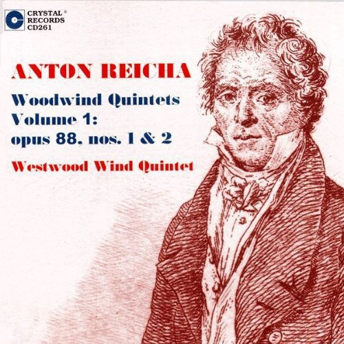 the album cover for Reicha / Westwood Wind Quintet - Anton Reicha Woodwind Quintets 1