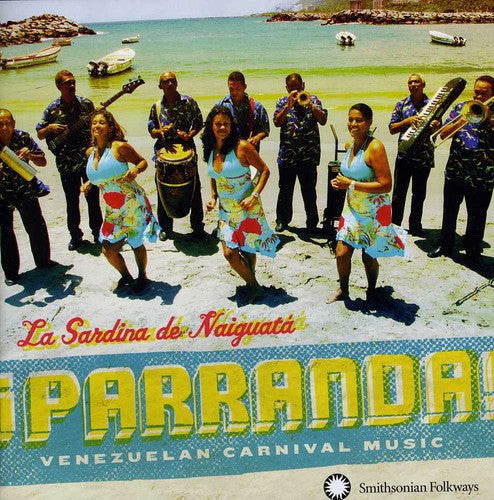 the album cover for La Sardina de Naiguatá - Parranda Venezuelan Carnival Music