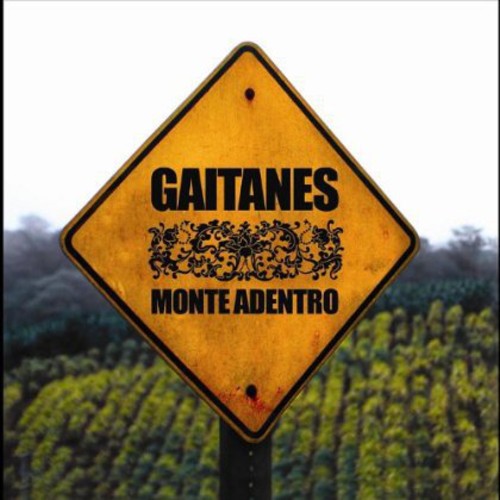 Gaitanes - Monte Adentro - Music CD