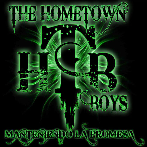 Hometown Boys - Manteniendo La Promesa - Music CD