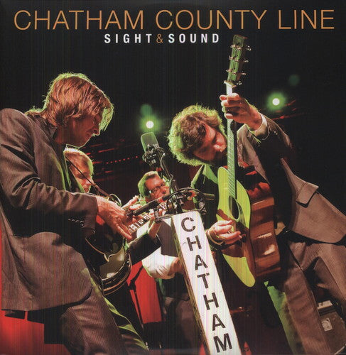 Chatham County Line - Sight & Sound - Vinyl Record