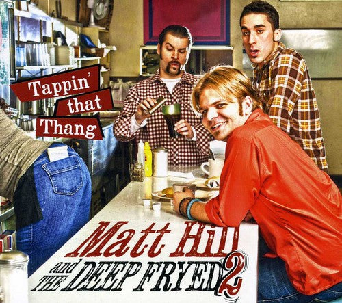 Hill,matt - Tappin That Thang - Music CD