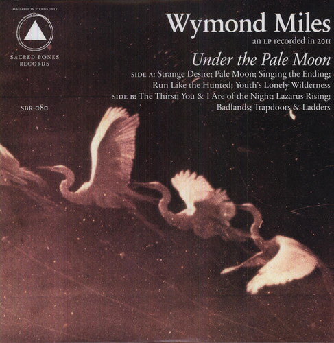 Wymond Miles - Under the Pale Moon [LP] Vinyl Record