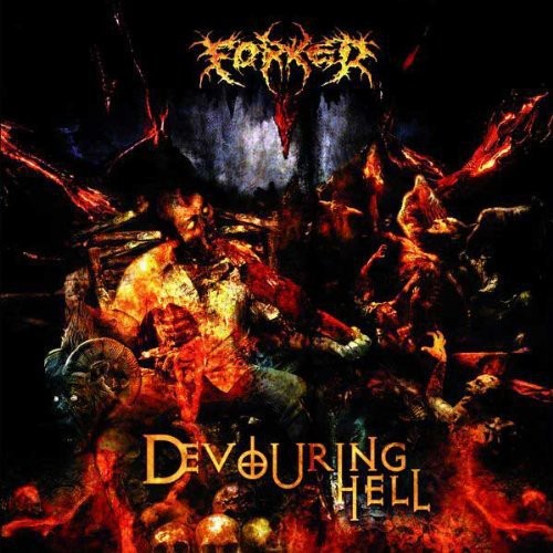 Forked - Devouring Hell - Music CD