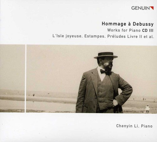Debussy / Chenyin Li - Hommage A Debussy: Works For Piano 3 - Music CD