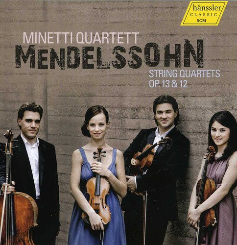 Mendelssohn-bartholdy / Minetti Quartett - String Quartets Op. 13 & 12 - Music CD