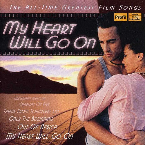 My Heart Will Go On: All-time Greatest Film / Var - My Heart Will Go On: All-time Greatest Film / Var - Music CD