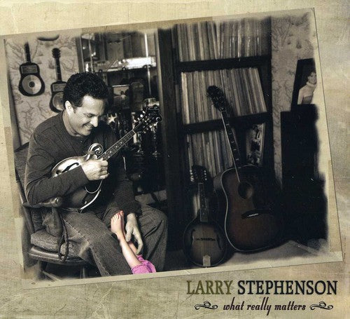 Stephenson,larry - What Really Matters - Music CD