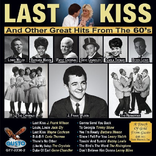 the album cover for Last Kiss Hits Of 60s - Last Kiss and Other Great Hits From 60's