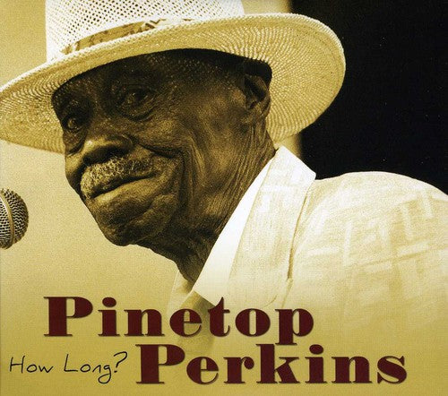 Perkins,pinetop - How Long - Music CD