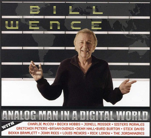 Wence,bill - Analog Man In A Digital World - Music CD
