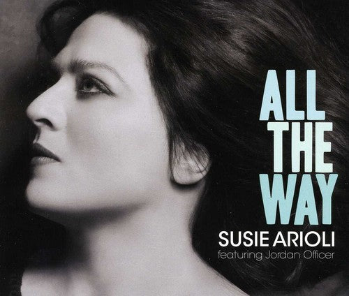 the album cover for Susie Arioli - All the Way
