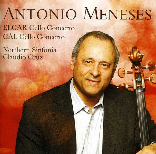 Gal / Edward / Meneses / Northern Sinfonia / Cruz - Chello Concerto - Music CD