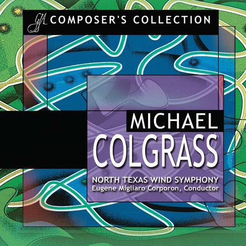 the album cover for Eugene Migliaro - Composer's Collection: Michael Colgrass