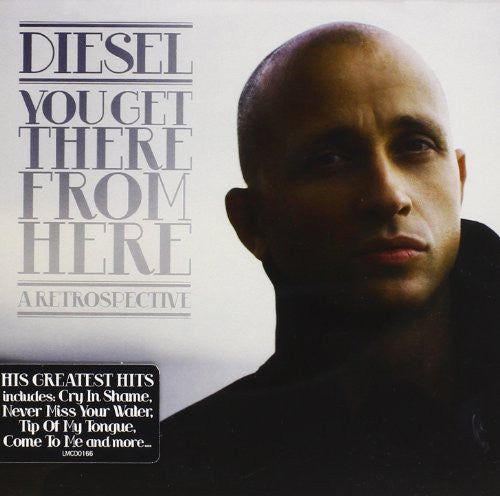 Diesel - You Get There From Here - Music CD