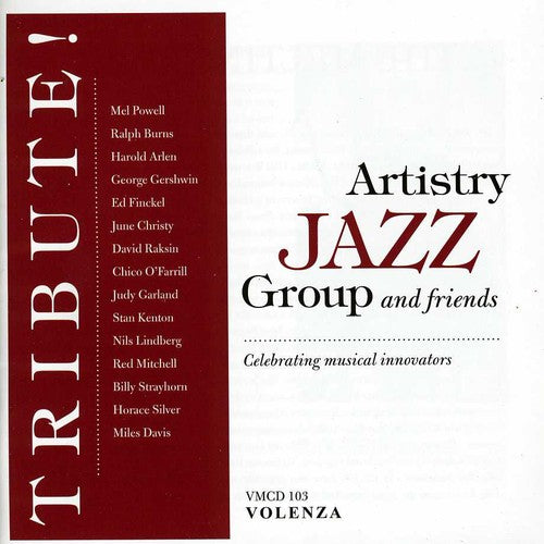 Artistry Jazz Group & Friends - Tribute - Music CD
