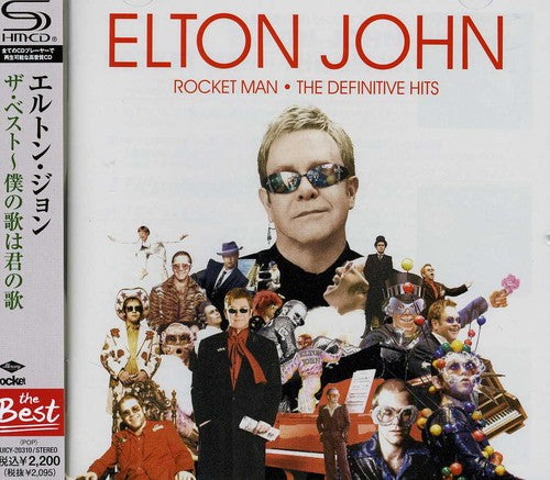 the album cover for Elton John - Rocket Man-The Definitive Hits (Shm-Cd) [Import]
