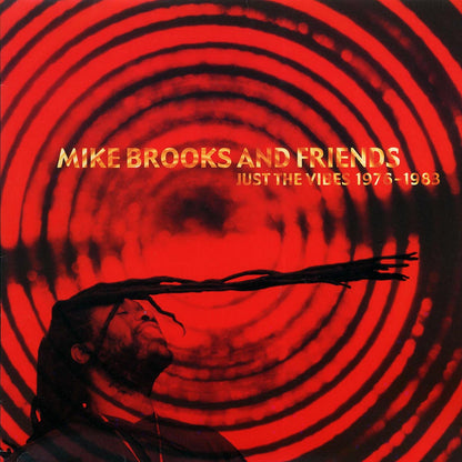 Mike Brooks, Barry Brown, Jah Lloyd, Don Carlos, Etc. - Mike Brooks And Friends: Just The Vibes 1975-1983 Vinyl Record