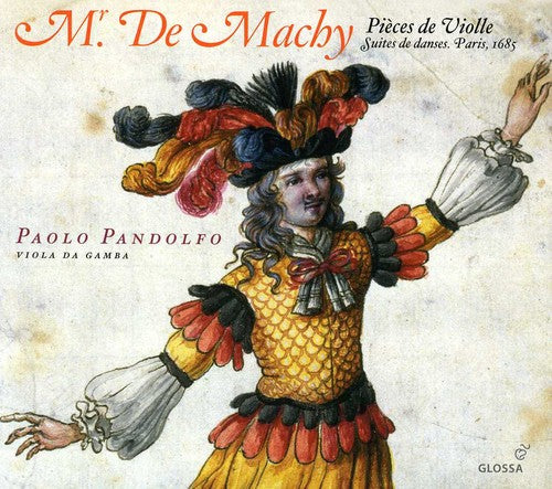 Pandolfo,paolo - Mr. De Machy: Pieces De Violle - Music CD