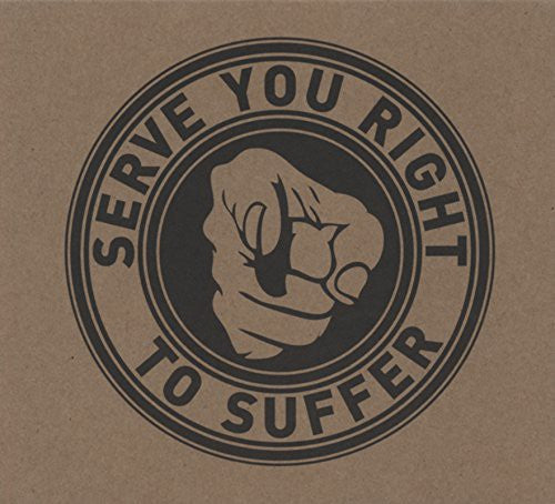 Serve You Right To Suffer - Serve You Right To Suffer - Music CD