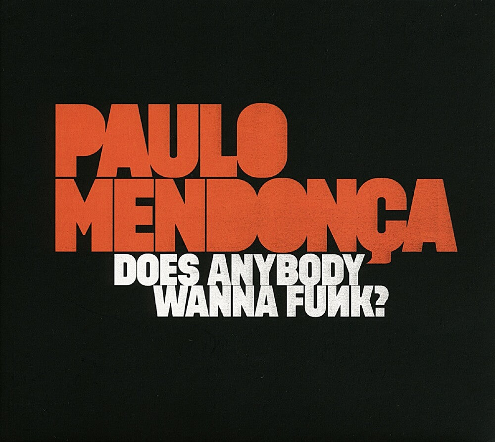 Does Anybody Wanna Funk? [LP] Vinyl Record
