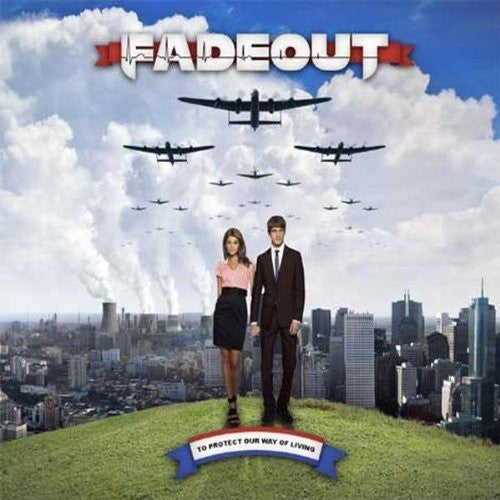 Fadeout - To Protect Our Way Of Living - Music CD