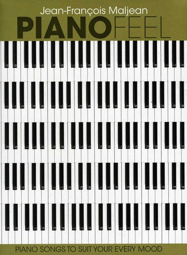 the album cover for Jean Maljean -Francois - Piano Feel: Piano Songs to Suit Your Every Mood