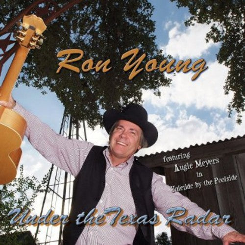 Young,ron - Under The Texas Radar - Music CD