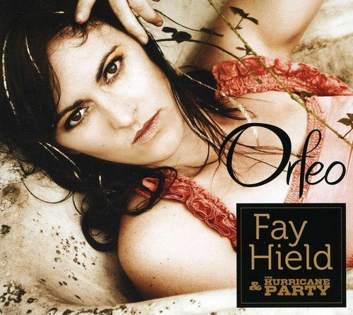 Hield,fay & Hurricane Party - Orfeo - Music CD