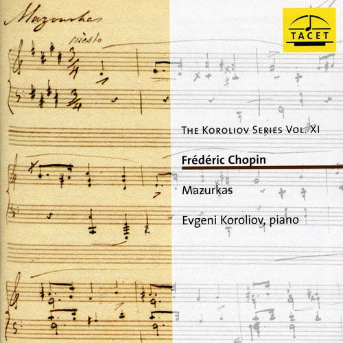 the album cover for Chopin / Koroliov - Koroliov Series 11: Frederic Chopin