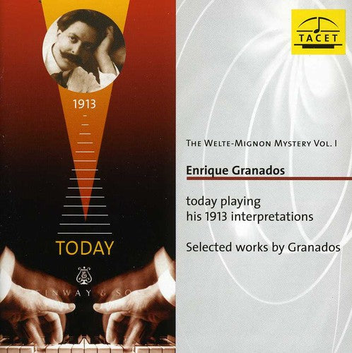 the album cover for Granados / Enrique Granados - Welte-Mignon Mystery 1