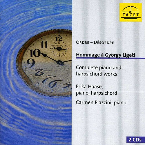 Ligeti / Haase / Piazzini - Hommage A Gyorgy Ligeti: Complete Piano - Music CD
